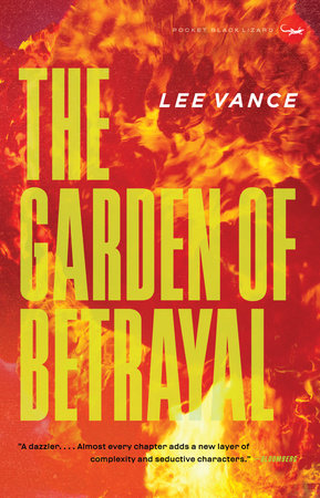 The Garden of Betrayal Paperback by Lee Vance