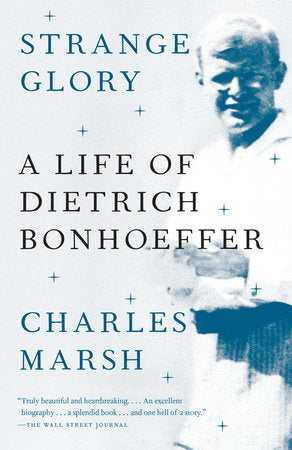 Strange Glory Paperback by Charles Marsh
