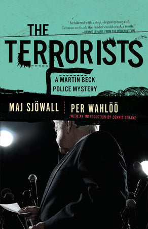 The Terrorists Paperback by Maj Sjöwall and Per Wahlöö With a New Introduction by Dennis Lehane