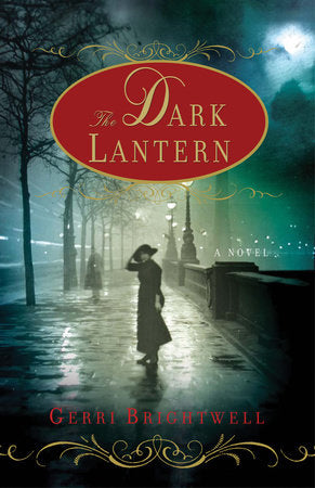 The Dark Lantern Paperback by Gerri Brightwell