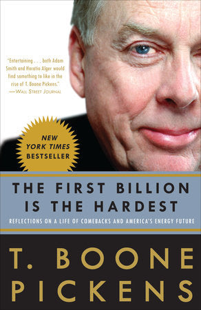 The First Billion Is the Hardest Paperback by T. Boone Pickens