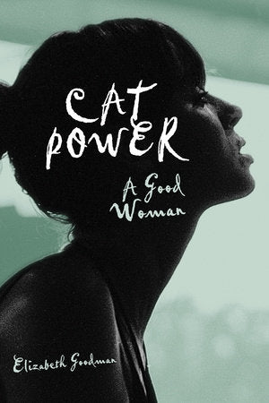 Cat Power Paperback by Elizabeth Goodman