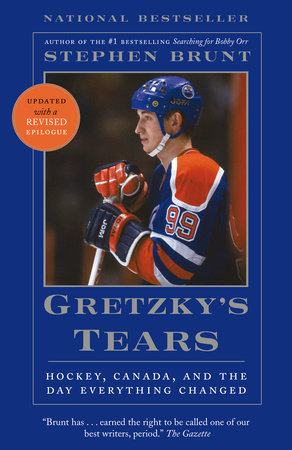 Gretzky's Tears Paperback by Stephen Brunt