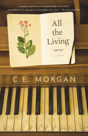 All the Living Paperback by C.E. Morgan