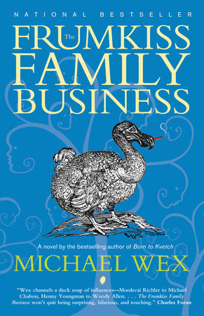 The Frumkiss Family Business Paperback by Michael Wex