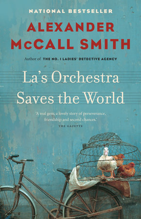 La's Orchestra Saves the World Paperback by Alexander McCall Smith