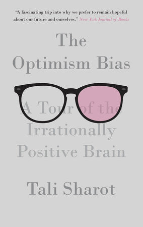 The Optimism Bias Paperback by Tali Sharot