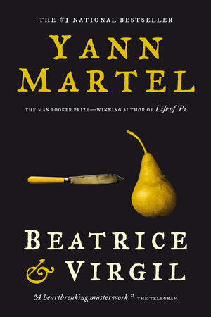 Beatrice & Virgil Paperback by Yann Martel