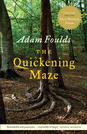 The Quickening Maze Paperback by Adam Foulds