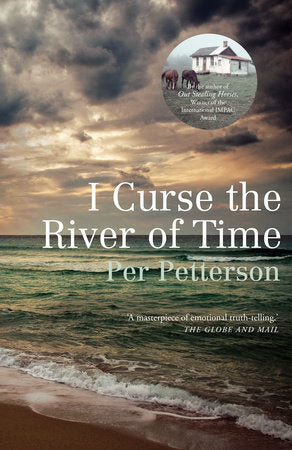 I Curse the River of Time Paperback by Per Petterson