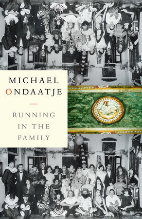 Running in the Family Paperback by Michael Ondaatje