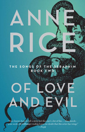 Of Love and Evil Paperback by Anne Rice