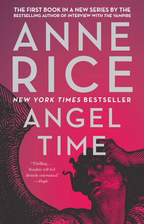 Angel Time Paperback by Anne Rice