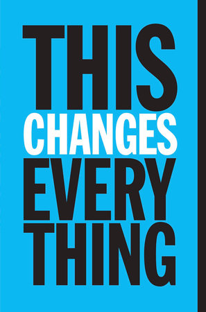 This Changes Everything Paperback by Naomi Klein