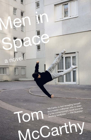 Men in Space Paperback by Tom McCarthy