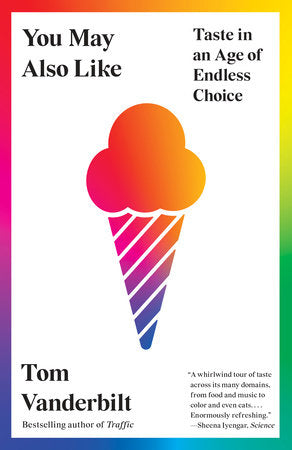 You May Also Like Paperback by Tom Vanderbilt