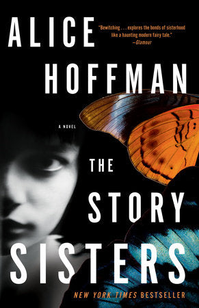 The Story Sisters Paperback by Alice Hoffman