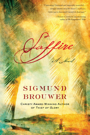 Saffire Paperback by Sigmund Brouwer