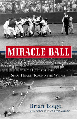 Miracle Ball Paperback by Brian Biegel with Peter Thomas Fornatale
