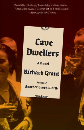 Cave Dwellers Paperback by Richard Grant