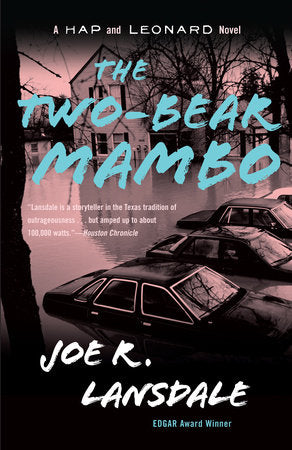 The Two-Bear Mambo Paperback by Joe R. Lansdale