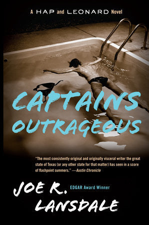 Captains Outrageous Paperback by Joe R. Lansdale