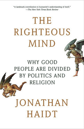 The Righteous Mind Paperback by Jonathan Haidt
