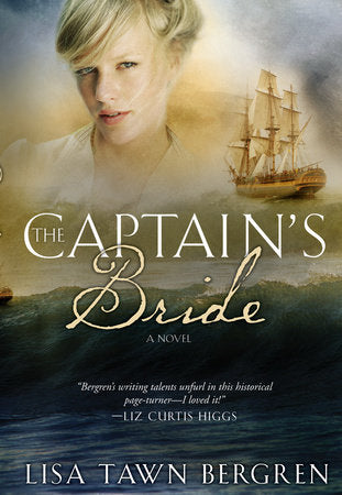 The Captain's Bride Paperback by Lisa Tawn Bergren