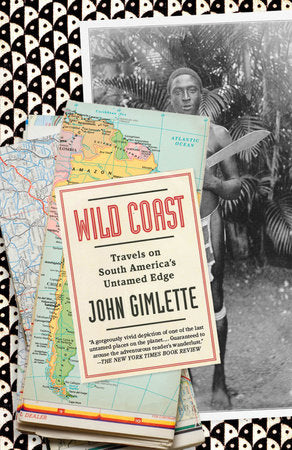 Wild Coast Paperback by John Gimlette