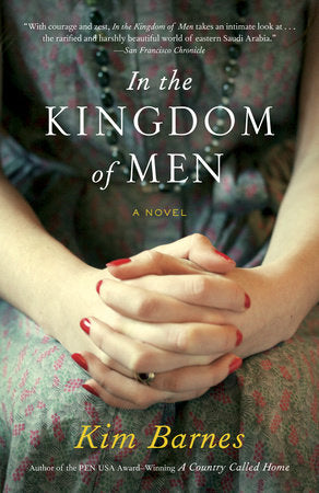 In the Kingdom of Men Paperback by Kim Barnes