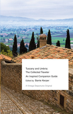 Tuscany and Umbria Paperback by Barrie Kerper