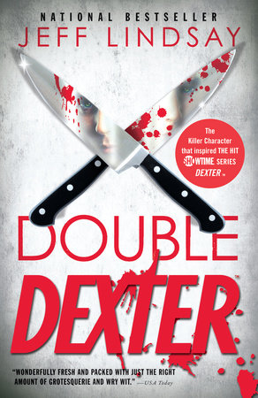 Double Dexter Paperback by Jeff Lindsay