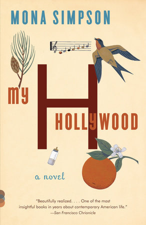 My Hollywood Paperback by Mona Simpson