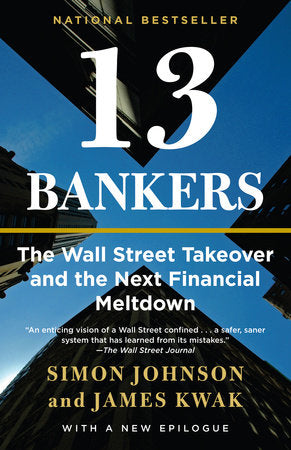 13 Bankers TR by Simon Johnson and James Kwak