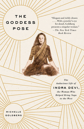 The Goddess Pose Paperback by Michelle Goldberg