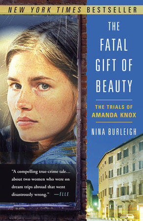 The Fatal Gift of Beauty Paperback by Nina Burleigh