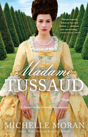 Madame Tussaud Paperback by Michelle Moran
