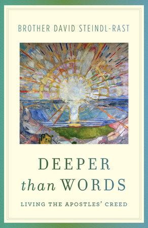 Deeper Than Words Paperback by Brother David Steindl-Rast