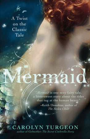 Mermaid Paperback by Carolyn Turgeon