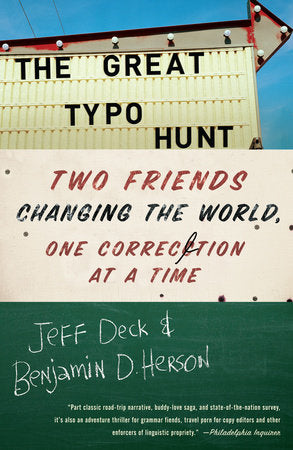 The Great Typo Hunt Paperback by Jeff Deck and Benjamin D. Herson