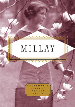 Millay: Poems Hardcover by Edna St. Vincent Millay; Edited by Diana Secker Tesdell
