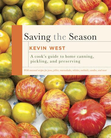 Saving the Season Hardcover by Kevin West