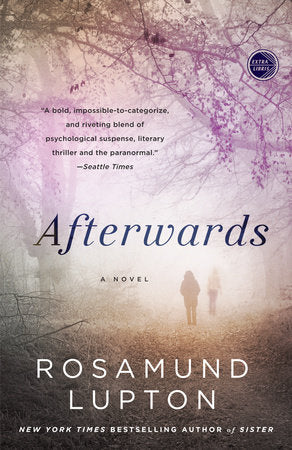 Afterwards Paperback by Rosamund Lupton