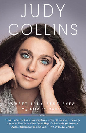 Sweet Judy Blue Eyes Paperback by Judy Collins