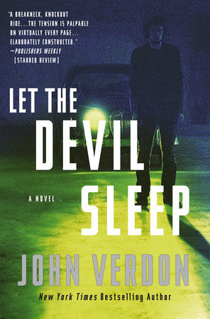 Let the Devil Sleep (Dave Gurney, No. 3) Paperback by John Verdon