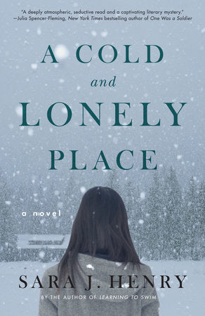 A Cold and Lonely Place Paperback by Sara J. Henry