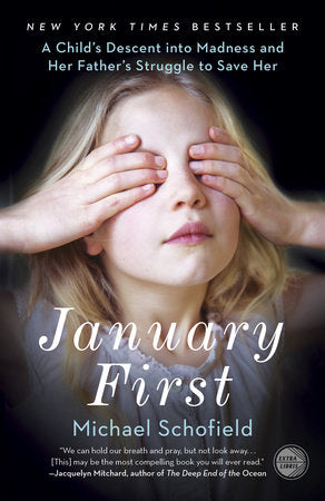 January First Paperback by Michael Schofield