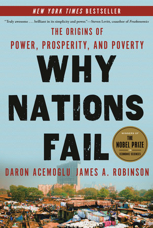 Why Nations Fail Paperback by Daron Acemoglu and James A. Robinson