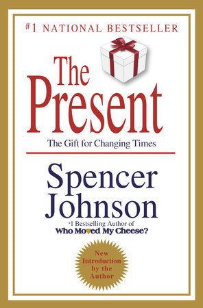 The Present Hardcover by Spencer Johnson