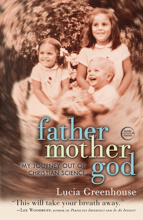 fathermothergod Paperback by Lucia Greenhouse